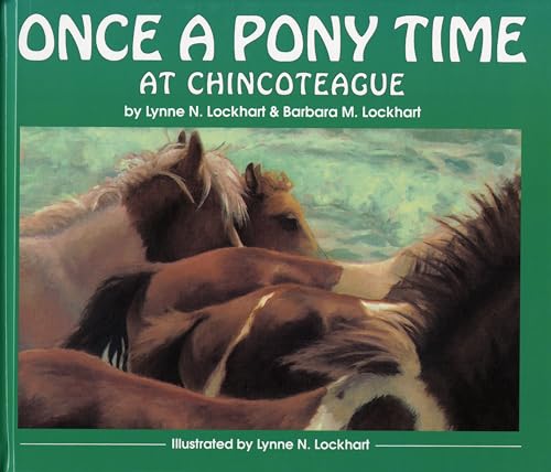 Stock image for Once a Pony Time at Chincoteague for sale by SecondSale