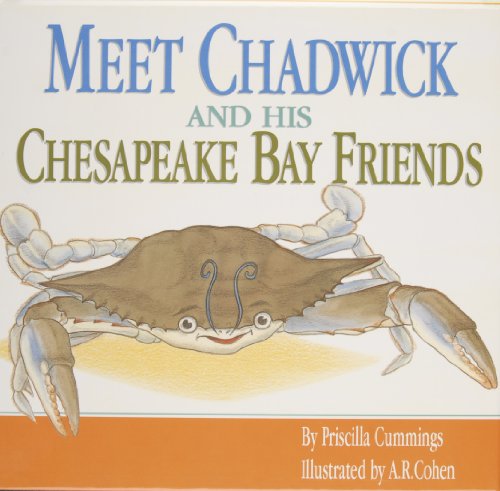 Beispielbild fr Meet Chadwick and His Chesapeake Bay Friends zum Verkauf von Wonder Book