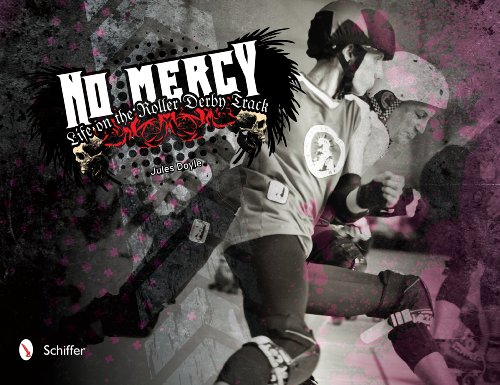Stock image for No Mercy: Roller Derby Life on the Track for sale by HPB-Ruby