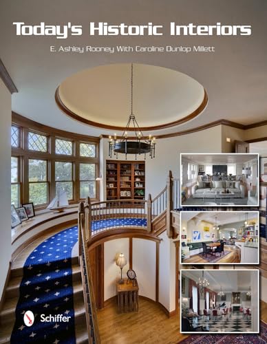 Today's Historic Interiors (9780764338687) by Rooney, E. Ashley