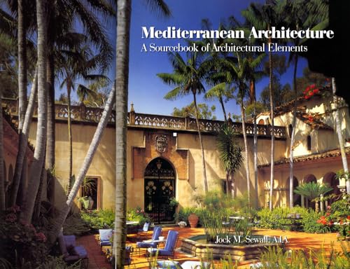 9780764338915: Mediterranean Architecture: A Sourcebook of Architectural Elements