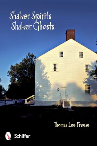 Imagen de archivo de Shaker Spirits, Shaker Ghosts a la venta por HPB-Emerald
