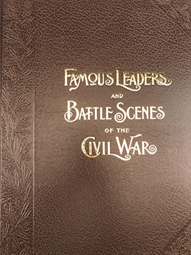 9780764339967: Famous Leaders and Battle Scenes of the Civil War