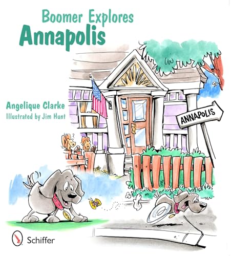 9780764340086: Boomer Explores Annapolis