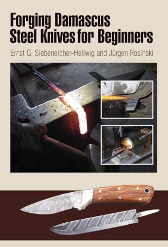 Stock image for Forging Damascus Steel Knives for Beginners for sale by HPB-Red