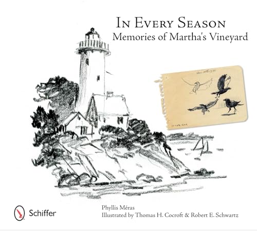 Beispielbild fr In Every Season: Memories of Martha's Vineyard zum Verkauf von Books From California