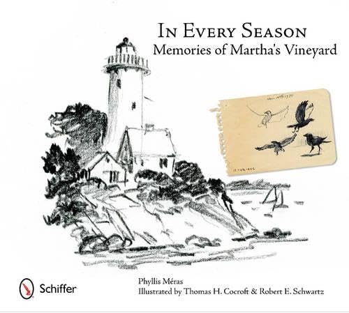 Stock image for In Every Season: Memories of Martha's Vineyard for sale by Books From California