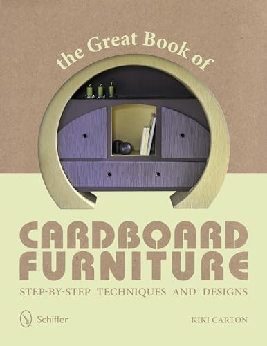 9780764341519: The Great Book of Cardboard Furniture: Step-by-Step Techniques and Designs