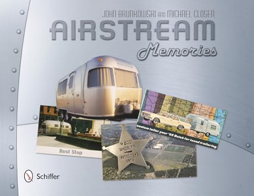 Stock image for Airstream Memories for sale by ThriftBooks-Atlanta