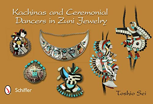 Stock image for Kachinas and Ceremonial Dancers in Zuni Jewelry for sale by PBShop.store US