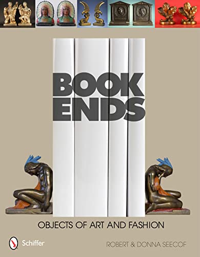9780764341687: Bookends: Objects of Art and Fashion