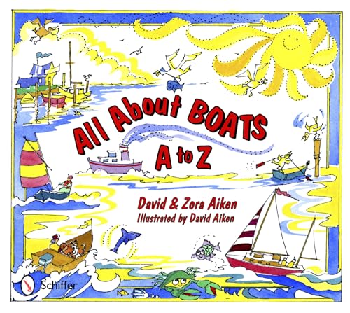 Stock image for All About Boats: A to Z for sale by Wonder Book