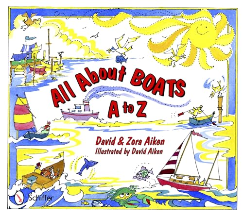 9780764341847: All About Boats: A to Z
