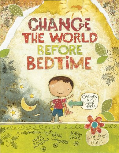 9780764342387: Change the World Before Bedtime