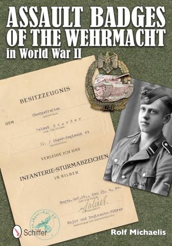 Stock image for Assault Badges of the Wehrmacht in World War II for sale by ThriftBooks-Atlanta