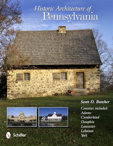 Stock image for Historic Architecture of Pennsylvania for sale by SecondSale