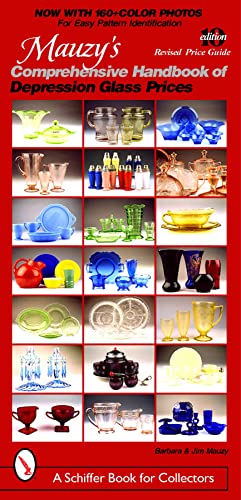 Stock image for Mauzy's Comprehensive Handbook of Depression Glass Prices (Schiffer Book for Collectors) for sale by HPB Inc.