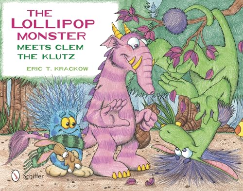 9780764342875: The Lollipop Monster Meets Clem the Klutz