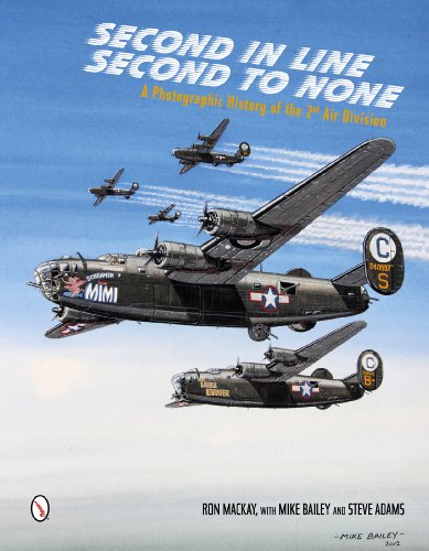 9780764343827: Second in Line: Second to None: A Photographic History of the 2nd Air Division