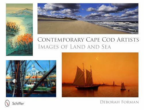 Stock image for Contemporary Cape Cod Artists: Images of Land and Sea for sale by Books From California