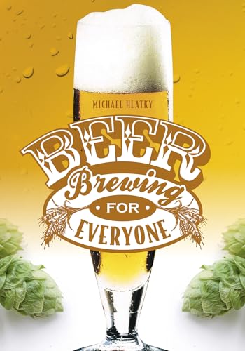 Beispielbild fr Beer Brewing for Everyone zum Verkauf von Books From California