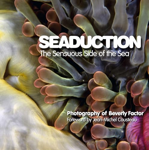 Seaduction: The Sensuous Side of the Sea (9780764345012) by Factor, Beverly