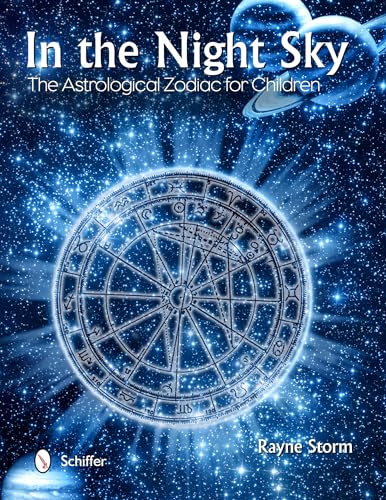 9780764345036: In the Night Sky: The Astrological Zodiac for Children