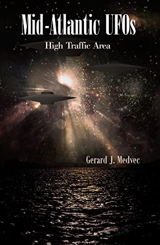 Beispielbild fr Mid-Atlantic UFOs: High Traffic Area zum Verkauf von Books From California