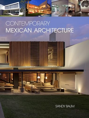 9780764346026: Contemporary Mexican Architecture: Continuing the Heritage of Luis Barragn