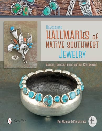 Beispielbild fr Reassessing Hallmarks of Native Southwest Jewelry: Artists, Traders, Guilds, and the Government zum Verkauf von Books From California