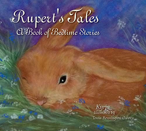 Imagen de archivo de Ruperts Tales: A Book of Bedtime Stories: A Book of Bedtime Stories a la venta por KuleliBooks