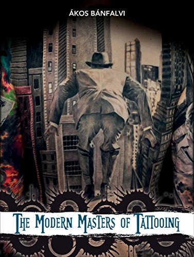 Imagen de archivo de The Modern Masters of Tattooing: Exclusive interviews with a few of the best tattoo artists of the new generation from around the world a la venta por Irish Booksellers
