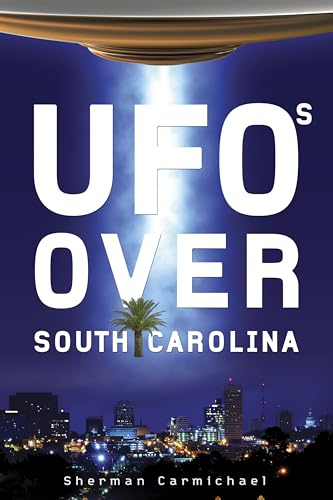Imagen de archivo de UFOs over South Carolina a la venta por Better World Books