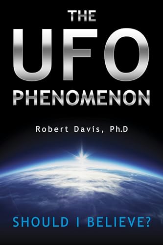 Beispielbild fr The UFO Phenomenon: Should I Believe? zum Verkauf von Books From California