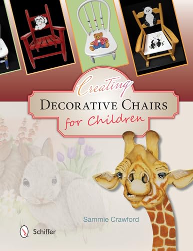 9780764348549: Creating Decorative Chairs for Children: 8 Painting Projects