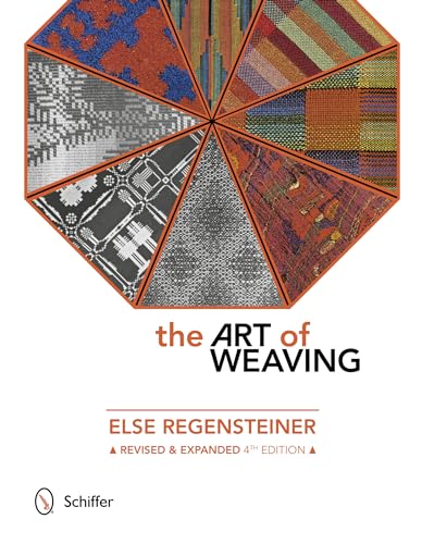 9780764348563: The Art of Weaving