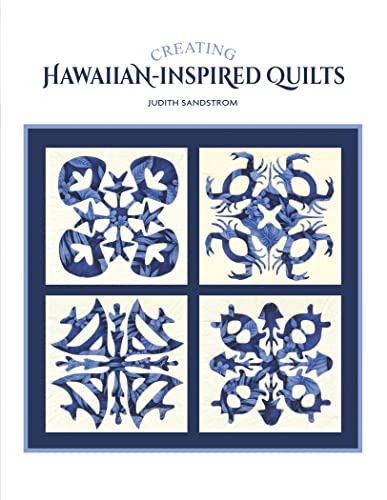 Beispielbild fr Creating Hawaiian-Inspired Quilts zum Verkauf von Books From California