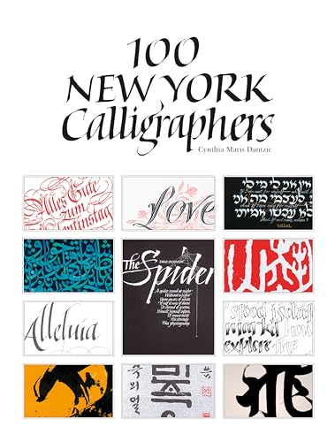 Stock image for 100 New York Calligraphers for sale by Irish Booksellers