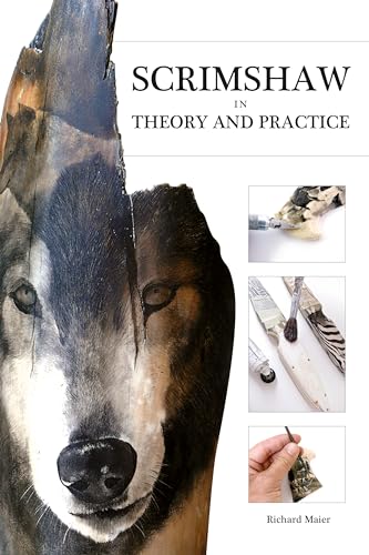 Stock image for Scrimshaw in Theory and Practice for sale by Books From California