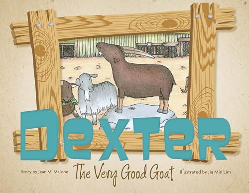 Stock image for Dexter the Very Good Goat for sale by HPB Inc.