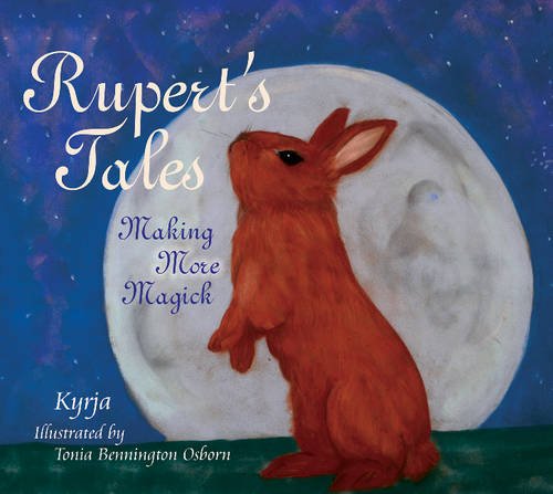 Beispielbild fr Rupert's Tales: Making More Magick zum Verkauf von ThriftBooks-Dallas