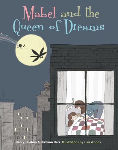 

Mabel and the Queen of Dreams [Hardcover ]