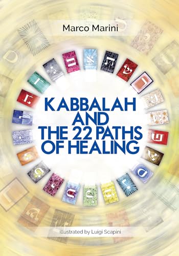 9780764352416: Kabbalah and the 22 Paths of Healing