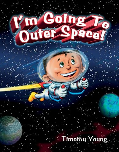 Beispielbild fr I'm Going to Outer Space! zum Verkauf von Better World Books