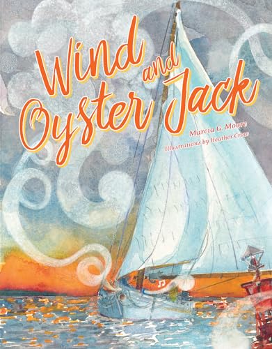 Stock image for Wind and Oyster Jack for sale by Books From California