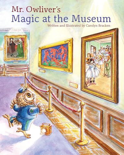 Beispielbild fr Mr. Owliver  s Magic at the Museum zum Verkauf von BooksRun