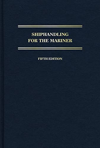 Beispielbild fr Shiphandling for the Mariner zum Verkauf von BooksRun