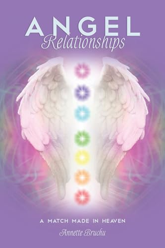 Beispielbild fr Angel Relationships: A Match Made in Heaven zum Verkauf von Books From California