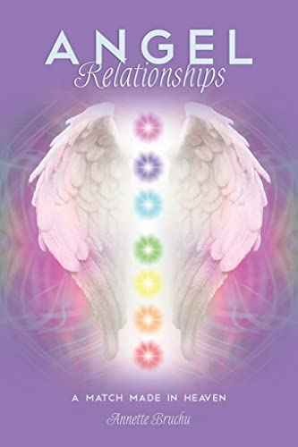 Imagen de archivo de Angel Relationships: A Match Made in Heaven a la venta por Books From California