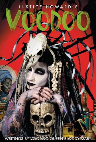 

Justice Howard's Voodoo: Conjure and Sacrifice [Hardcover ]